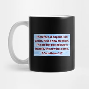 Bible Verse 2 Corinthians 5:17 Mug
